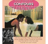 Contours - The Great Dirty Dancing Hits