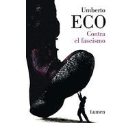 Contra el fascismo / How to Spot a Fascist
