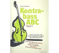 Contrabass ABC volume 2: “Schule für junge und älterere Kontrabassistinnen und -bassisten” sheet music Thomas Großmann