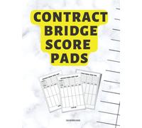 Contract Bridge Score Pads: The Perfect Bridge Score Sheets Book with 130 Score pads Large Size Enjoy.: 8.5x11 inches & 130 pages.