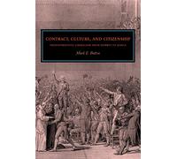 Contract, Culture, and Citizenship: Transformative Liberalism from Hobbes to Rawls