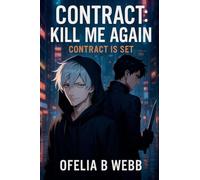 Contract is Set (1) (Contract: Kill Me Again)