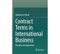 Contract Terms in International Business: Principles and Applications