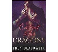 Contract to the Dragons: A Dark Paranormal Romantasy Novel (CONTRACTED TO SIN)