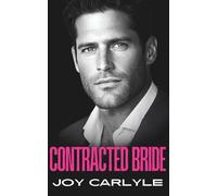 Contracted Bride: A Billionaire Surprise Baby Romance (The Billionaires' Convenient Vows)