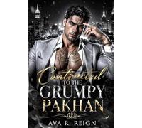 Contracted to the Grumpy Pakhan: An Age Gap Accidental Pregnancy Contract Marriage Dark Mafia Romance (Dark Possession)