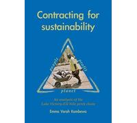 Contracting for sustainability: An analysis of the Lake Victoria-EU Nile perch chain