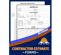 Contractor Estimate Forms: Job Quote Record Book for Small Business | With Client Contact Log & Sketch Grid To Draw Plans And Layouts | 60 Forms