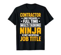 Contractor Multitasking Ninja Job Title Construction Worker T-Shirt