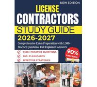 CONTRACTORS LICENSE STUDY GUIDE 2026-2027: Comprehensive Exam Preparation with 1,300+ Practice Questions, Full Explained Answers