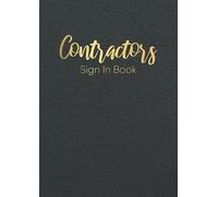 Contractors Signing In Book: Contractors Signing In and Out Book ,Building Site Sign in Book ,Track and Trace Visitor Log Book for Business, Office, ... Site, School, & Workplace | A4 Format