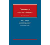 Contracts, Cases and Comments (University Casebook Series)