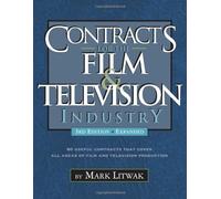 Contracts for the Film & Television Industry by Litwak, Mark (2012) Paperback