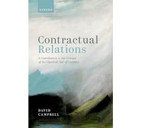 Contractual Relations: A Contribution to the Critique of the Classical Law of Contract