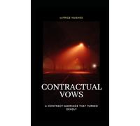 Contractual Vows: A Contract Marriage That Turned Deadly (A Diseased System)