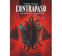 Contrapaso - Tome 1 - Les enfants des autres