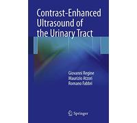 Contrast-Enhanced Ultrasound of the Urinary Tract