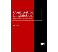 Contrastive Linguistics: Prospects and Problems
