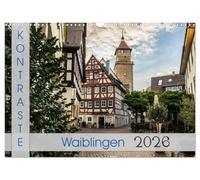Contrasts Waiblingen UK-Version (Wall Calendar 2026 DIN A3 Landscape), CALVENDO 12 Month Wall Calendar