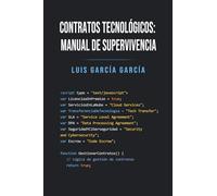 CONTRATOS TECNOLÓGICOS: MANUAL DE SUPERVIVENCIA