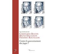 Contre le gouvernement des juges