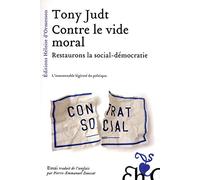 Contre le vide moral, Restaurons la social-démocratie