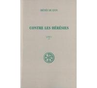 Contre les hérésies livre 5 tome 2