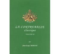 Contrebasse Classique, La Vol.B