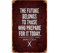 Contrence Metal Poster Retro Tin Sign Laminated Malcolm X The Future Belongs to Those Who Prepare for It Today Motivational Civil Rights Black History Red Brick Poster Dry Erase Sign 8x12 INCH