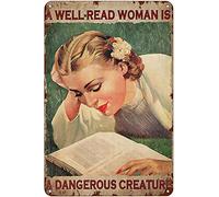 Contrence Retro Tin 8x12 Inches A Well-Read Woman is A Dangerous Creature Reading Book Retro Signs Vintage Aluminum Tin Sign for Home Garden Cafe Bar Tin Sign