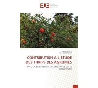 CONTRIBUTION A L’ETUDE DES THRIPS DES AGRUMES: AVEC LA BIODIVERSITE ET CONCEPT DE LUTTE BIOLOGIQUE