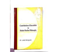 Contribution of Darashiko to Hindu - Muslim Philosophy