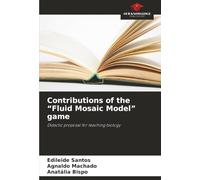 Contributions of the “Fluid Mosaic Model” game: Didactic proposal for teaching biology