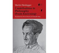 Contributions to Philosophy (From Enowning) (Studies in Continental Thought)