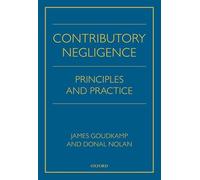Contributory Negligence: Principles and Practice
