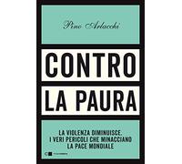 CONTRO LA PAURA