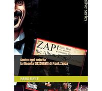 Contro ogni autorita’, la filosofia DISSONANTE di Frank Zappa (RACCONTI FANTASTICI - SONY EDUCATIONAL)