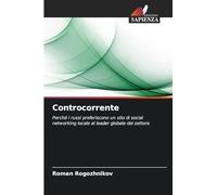 Controcorrente: Perché i russi preferiscono un sito di social networking locale al leader globale del settore
