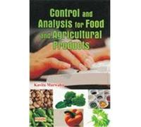 Control and Analysis for Food and Agricultural Products