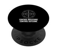 Control Breathing Control Outcome Tactical Focus PopSockets Adhesive PopGrip
