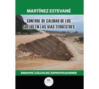 Control de Calidad de los Suelos en las Vías Terrestres