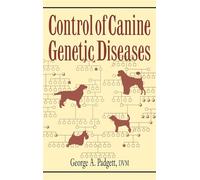 Control of Canine Genetic Diseases