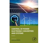 Control of Power Electronic Converters and Systems: Volume 4