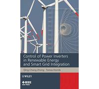 Control of Power Inverters in Renewable Energy and Smart Grid Integration (IEEE Press)