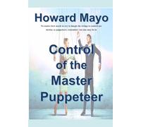 Control of the Master Puppeteer