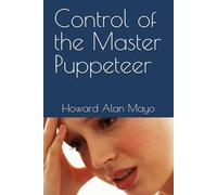 Control of the Master Puppeteer