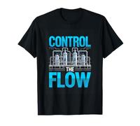 Control The Flow Chemical Process Engineer Plant T-Shirt