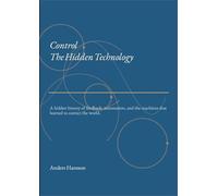 Control: The Hidden Technology