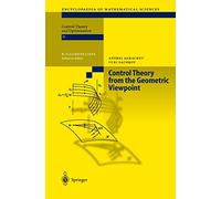 Control Theory from the Geometric Viewpoint: 87 (Encyclopaedia of Mathematical Sciences, 87)