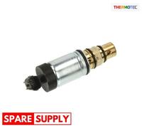 CONTROL VALVE, AIR CONDITIONING COMPRESSOR FOR OPEL ASTRA J THERMOTEC KTT060040